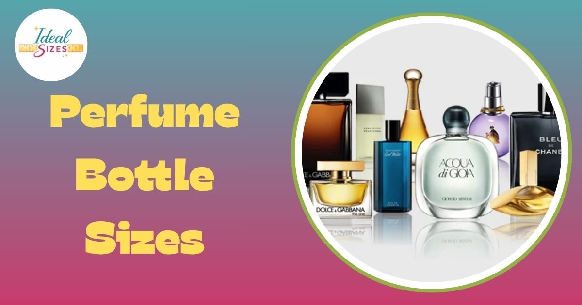 Perfume Bottle Size