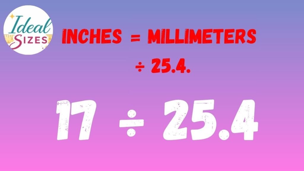 17mm to Inches Conversion formula