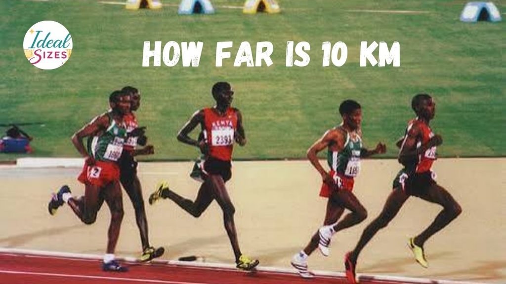 How Far Is 10 km